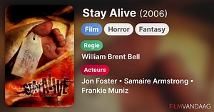 Stay Alive (2006)