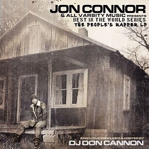 The People's Rapper LP (Hosted By DJ Don Cannon)