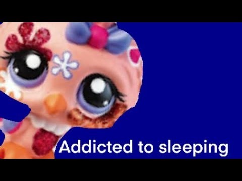 Addicted to sleeping 💤 LPS addiction 