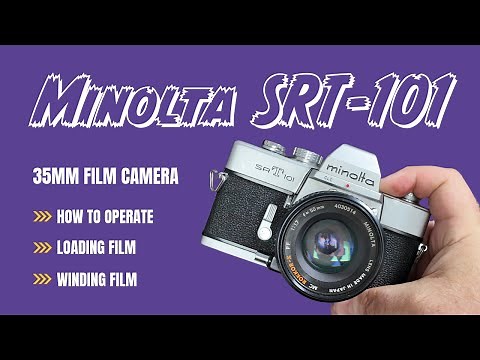 Beginner's Guide to Minolta SRT 101 35mm Film Camera
