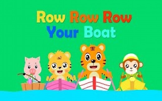 《划 划 划你的船Row Row Row Your Boat》幼儿启蒙英语儿歌