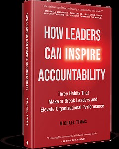 How Leaders Can Inspire Accountability - Michael Timms