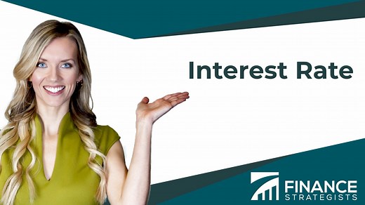 Interest Rate | Definition, Calculation, & Factors That Affect It