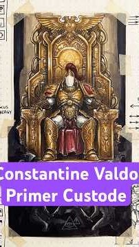 Constantin Valdor, el elegido por el Emperador de Warhammer 40 #warhammer40k #adeptuscustodes #lore