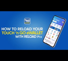 Easy Steps to Reload Your Touch 'n Go eWallet With Reload PIN