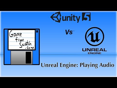 Unreal Engine 2D Tutorial Part 6: Playing Audio
