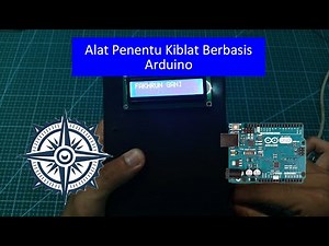 Cara Membuat Alat Penentu Kiblat Berbasis Arduino|| Arduino Qibla Direction|| #arduinoproject