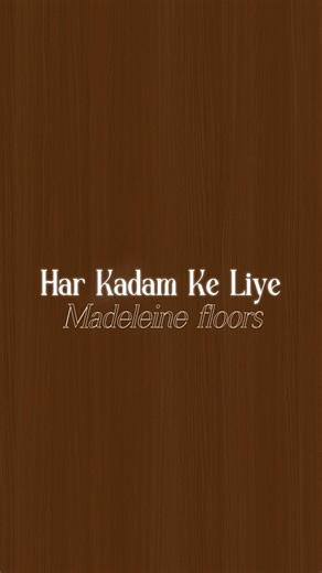Every moment begins with a step - make yours unforgettable. With exquisite finishes, enduring strength, and refined design, Madeleine Floors elevate every step you take. Because some floors aren’t just made to walk on - they’re made for Har Kadam ke liye. #MadeleineFloors #HarKadamKeLiye #LuxuryFlooring #PremiumFloors #DesignWithDepth #FYP | Madeleine Floors