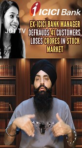 571K views · 15K reactions | ICICI Bank Scandal: Manager Steals ₹4.58 Crore, Loses it All in Stock Market  #ICICIBankScam | JoT Tv Australia | Facebook