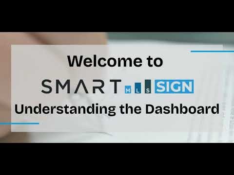 SmartMLS Sign: Understanding the Dashboard