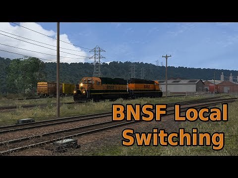 Train Simulator : BNSF Local Switching