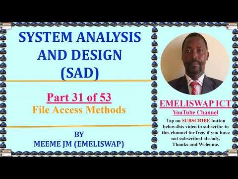 File Access Methods in Advanced System Analysis and Design
