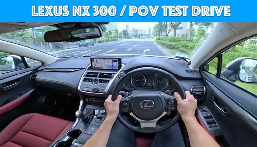 2021款雷克萨斯NX300第一人称试驾