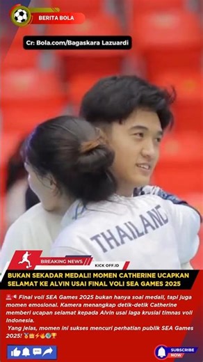 Not Just a Medal! Catherine Congratulates Alvin After the 2025 SEA Games Volleyball Final