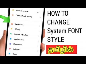 How to change system font style in Tamil/How to change keyboard letters or fonts/fonts in Tamil