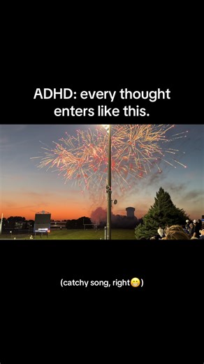 Understanding ADHD: It's Like Unlimited Fireworks