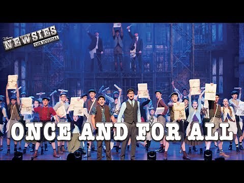Newsies Live- Once and for All