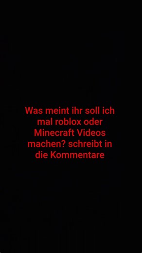 roblox oder Minecraft?