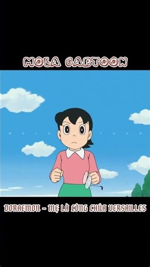 DORAEMON [P1] LẠC VÀO CUNG ĐIỆN VERSAILLES #shorts #doraemon #nobita #molacartoon #review