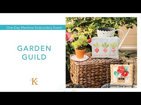 The Garden Guild | Kimberbell's Machine Embroidery Event