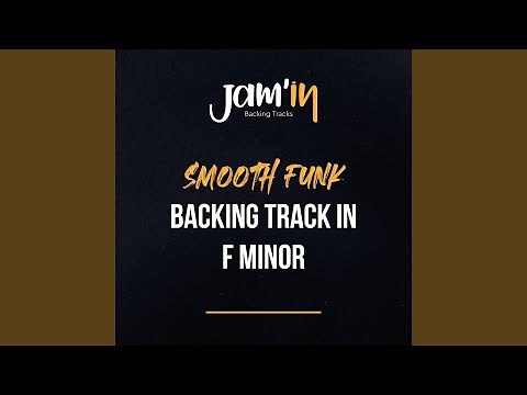 Smooth Funk Backing Track in F Minor