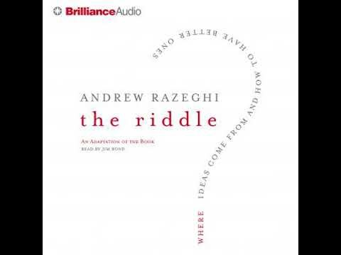 Riddle: Where Ideas Come from and How to Have Better Ones - Andrew Razeghi