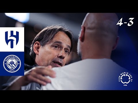 HIGHLIGHTS: A HISTORIC WIN 🤩 Al-Hilal 4-3 Manchester City | FIFA Club World Cup