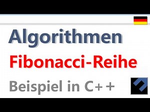 Algorithmen: Fibonacci-Reihe [C++]
