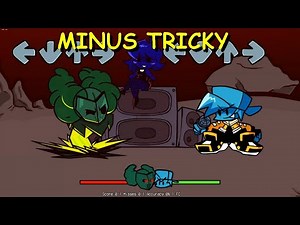 MINUS TRICKY - Friday Night Funkin Mod