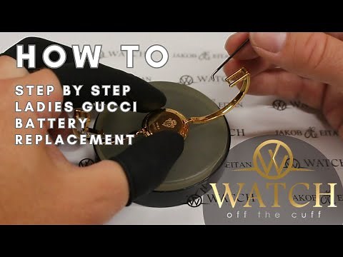 How to Change the Battery on a Gucci Ladies Watch with Integrated Bracelet