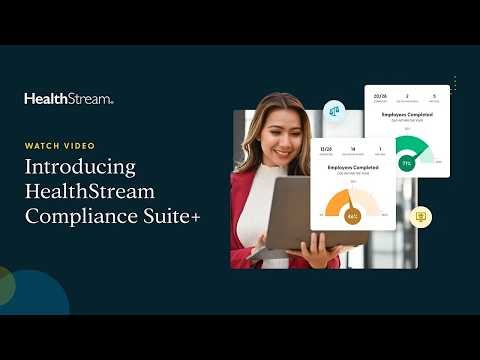 Introducing HealthStream Compliance Suite+