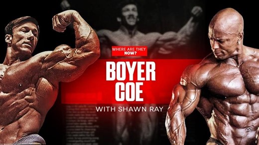 Boyer Coe: The Untold Stories From 4 Decades of Bodybuilding | Shawn Ray