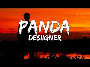 Desiigner - Panda (Lyrics)