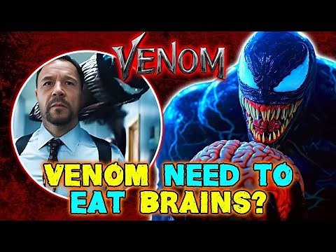 Why Does Venom Need To Eat Brains? Does He Eat Other Things? - Explained