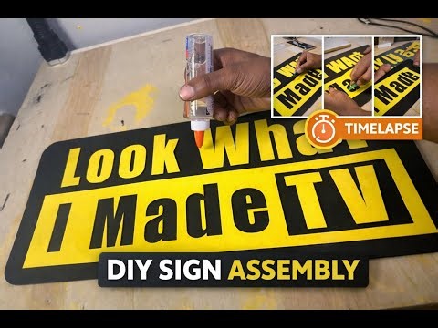 I Made This Sign by Hand (DIY Sign Assembly Timelapse)