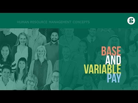 Base and Variable Pay