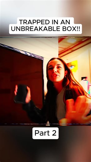 TRAPPED IN AN UNBREAKABLE BOX!!