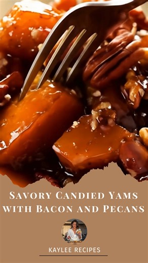 1.9K views · 12 reactions | Savory Candied Yams with Bacon and Pecans 肋 Ingredients: 4 medium sweet potatoes, peeled and diced 4 slices bacon, chopped 1/4 cup unsalted butter ...... Full Recipe in Coʍmеոτ  | Kaylee Recipes | Facebook