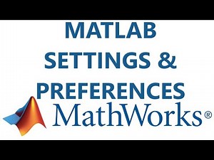 Matlab: Settings & Preferences