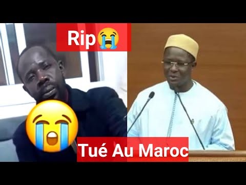 Sheikh Diouf killed in Morocco after the Senegal vs Morocco match - Pape Ndongo Ndiaye