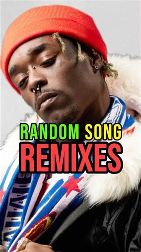The most random song remixes