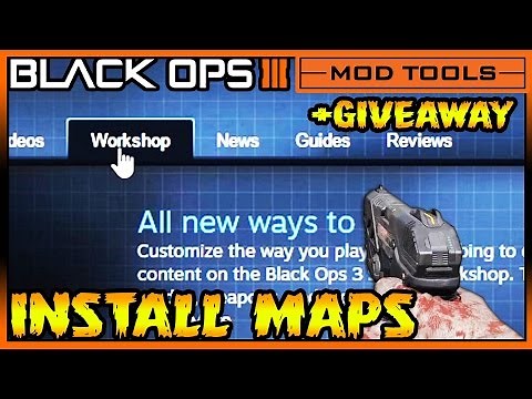 BLACK OPS 3 "Custom Zombies" [BETA] How To Download Maps! (BO3 ModTools)