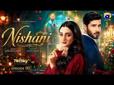 NSHANI | First Look | Ft. Feroze Khan & Sarah Khan | Coming Soon | New Drama 2026 #nishanidrama