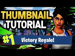 How To Make A Fortnite Thumbnail