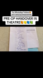 PRE-OP HANDOVER IN THEATRE: TRENDING📙📗 Join our WhatsApp Tuitions. Call/WhatsApp: 260971789215/ 260965010998 “Together we can improve the quality of Nursing care delivery”. Mikel Ethan-Reliable Mentor🖤🇿🇲 The Musonda’s Home-based Nursing care services | Mikel Ethan-Reliable Mentor