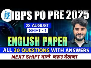 IBPS PO Pre 2025 | English 1st Shift Paper | Memory Based 30 Questions with Answers | By Vishal Sir