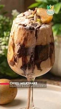How to Make the Perfect Chikoo Milkshake | Summer Healthy & Energy Booster Drink 🍹