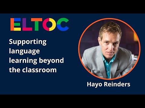 Supporting language learning beyond the classroom - Hayo Reinders | ELTOC CH1