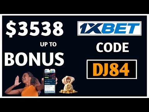 1xbet Promo Code 2026 - "DJ84" up to $3538 BONUS (1xbet bonus code)
