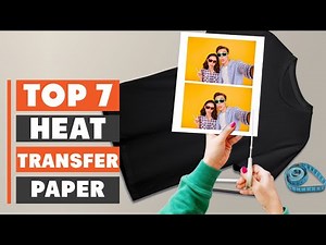 Top 7 Best Heat Transfer Paper for DIY Projects